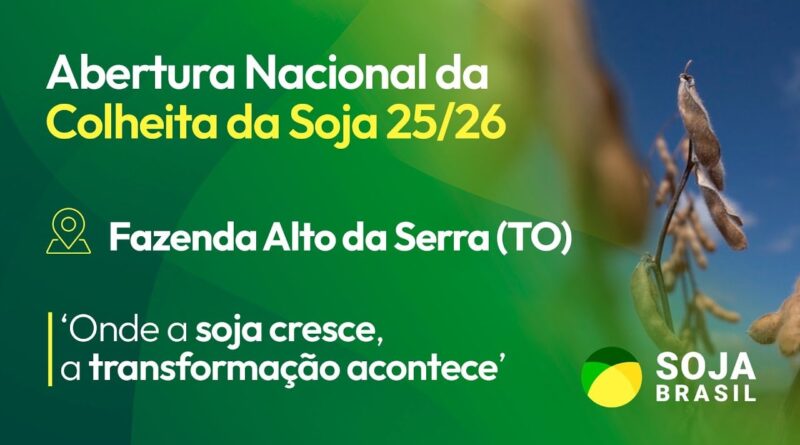 É hoje: a Abertura Nacional da Colheita da Soja vem aí; acompanhe ao vivo!